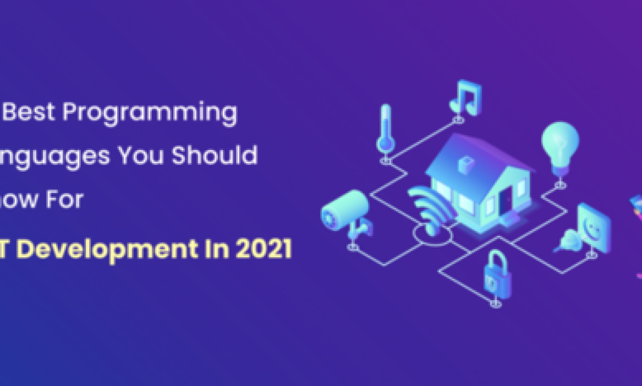 10 Programming Languages For IoT Development In 2021 - Embedded ...