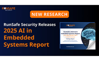 New RunSafe Security Report: Engineering Leaders Brace for Rising Cyber Risks in Embedded AI